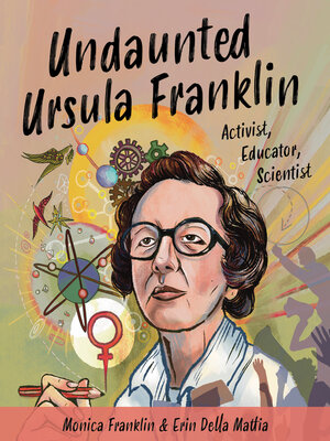 cover image of Undaunted Ursula Franklin